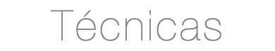 Técnicas